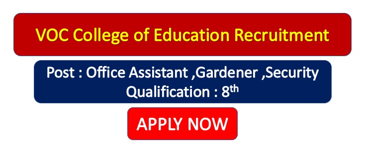 You are currently viewing VOC College of Education Recruitment