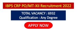 Read more about the article IBPS CRP PO/MT-XII Recruitment 2022