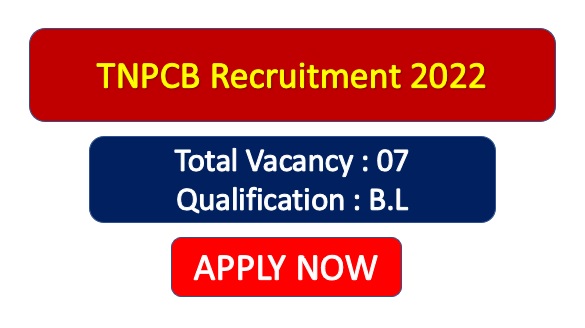 Read more about the article TNPCB Recruitment 2022