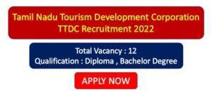 Read more about the article TTDC Recruitment 2022