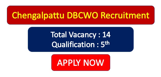 You are currently viewing Chengalpattu DBCWO Recruitment