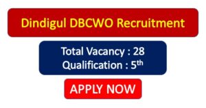 Read more about the article Dindigul DBCWO Recruitment