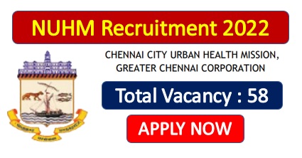 You are currently viewing NUHM Chennai Recruitment
