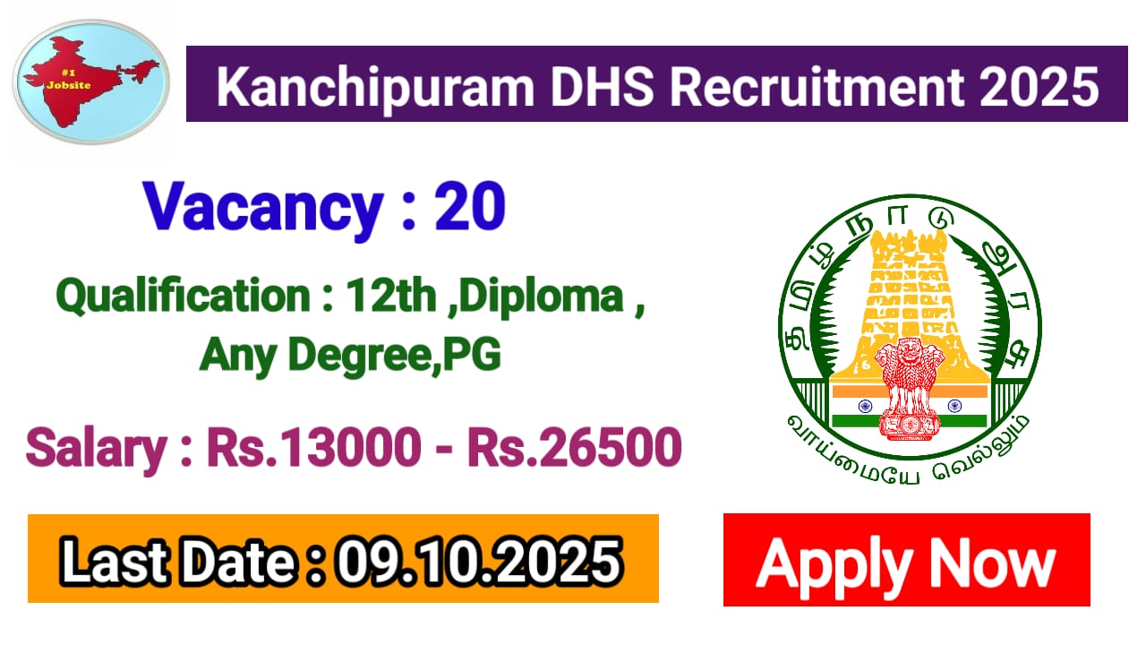 Read more about the article Kanchipuram DHS Recruitment 2025