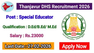 Read more about the article Thanjavur DHS Recruitment 2026