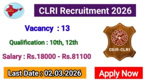 Read more about the article CLRI Recruitment 2026